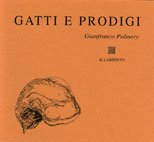 Gianfranco Palmery Gatti e prodigi