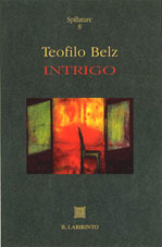 Teofilo Belz Intrigo