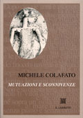 Mutuazioni e sconnivenze by Michele Colafato