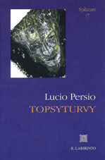 Lucio Persio Topsyturvy